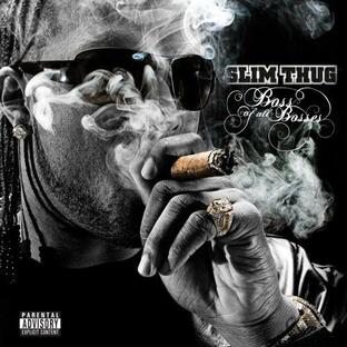 【輸入盤CD】Slim Thug / Boss Of All Bosses (スリム・サグ)の画像