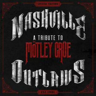 【輸入盤CD】VA / Nashville Outlaws: A Tribute To Motley Crueの画像