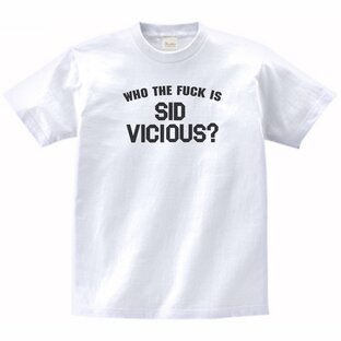 WHO THE FUCK IS SID VICOUS? シドヴィシャス 音楽Tシャツ ロックTシャツ バンドTシャツの画像