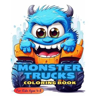 Cute Monster Trucks Coloring Book: For Boys and Girls Ages 4- 8 Who Love Cute Monster Trucks.: Easy-to-color monster truck designs.の画像