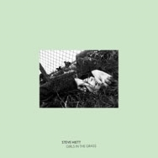 Steve Hiett/Girls In The Grass[BEWITH002CD]の画像