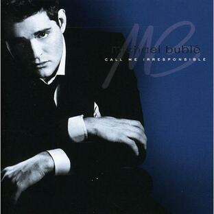 マイケルブーブレ Michael Buble - Call Me Irresponsible-Tour Edition CD アルバム 輸入盤の画像