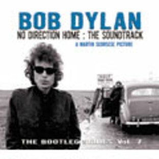 Bob Dylan/ノー・ディレクション・ホーム ： ザ・サウンドトラック（ザ・ブートレッグ・シリーズ第7集）[MHCP-794]の画像