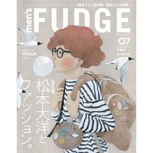 men's FUDGE - メンズ ファッジ - 2024年 7月号 Vol.163の画像