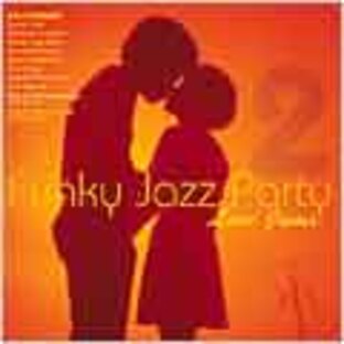 Funky Jazz Party 2： Love Jams[83175]の画像