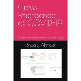 Cross Emergence of COVID-19: Information-theoretic Evolution of SARS-CoV-2の画像