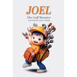 JOEL: Thge Golf Monster - Coloring Bookの画像