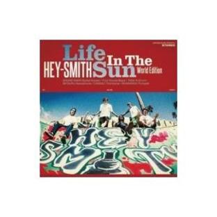 HEY-SMITH ヘイスミス / Life In The Sun World Edition 〔CD〕の画像