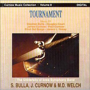 CD トーナメント(吹奏楽／演奏：アイオワ大学シンフォニー・バンド／指揮：スティーヴン・ブラ＆ジェームス・カーナウ＆マイロン・ウェルチ／輸入CD（T）)の画像