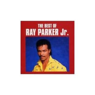 Ray Parker Jr. ベスト・オブ・レイ・パーカー Jr. CDの画像
