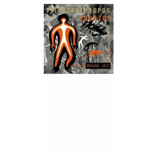 【LP】Charles Mingus チャールス・ミンガス / 直立猿人【初回生産限定盤】180グラム重量盤レコード LP【KK9N0D18P】【RCP】の画像