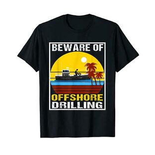Funny Saying Beware Of Offshore ドリリング ビンテージ Tシャツの画像