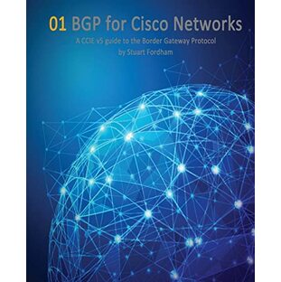 BGP for Cisco Networks: A CCIE v5 guide to the Border Gateway Protocol (Cisco Ccie Routing and Switching V5.0)の画像