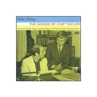【輸入盤CD】VA / Wild Thing: The Songs Of Chip Taylorの画像