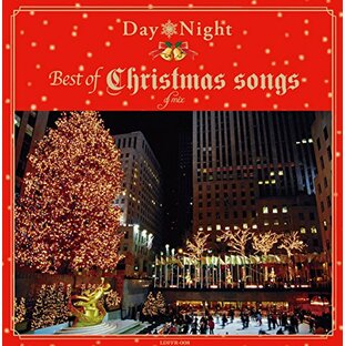 Day&Night Best of Christmas songs dj mixの画像