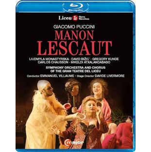 プッチーニ：歌劇《マノン・レスコー》 / リセウ大劇場、リュドミラ・モナスティルスカ、グレゴリー・クンデほか (Puccini : Manon Lescaut / Gran Teatre del Liceu) [Blu-ray] [Import] [日本語帯・解説付] [Live]の画像